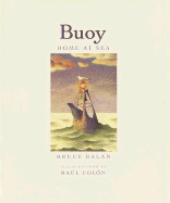 Buoy: Home at Sea