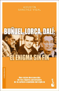 Buquel, Lorca, Dalm: El Enigma Sin Fin