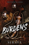 Burdens: A Forced Proximity Romance