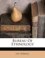 Bureau of Ethnology