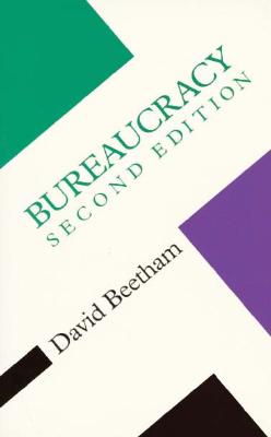 Bureaucracy - Beetham, David, Professor