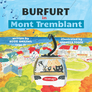 Burfurt in Mont Tremblant