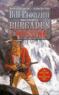 Burgade's Crossing - Pronzini, Bill
