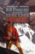 Burgade's Crossing - Pronzini, Bill