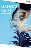 Burial Rites: The BBC Between the Covers Book Club Pick