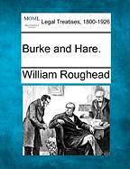 Burke and Hare. - Roughead, William