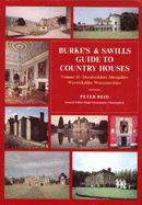 Burke's and Savills Guide to Country Houses: Herefordshire, Shropshire, Warwickshire and Worcestershire