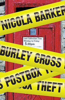 Burley Cross Postbox Theft - Barker, Nicola