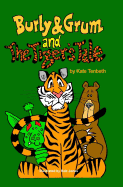 Burly & Grum and The Tiger's Tale: A Burly & Grum Short Story
