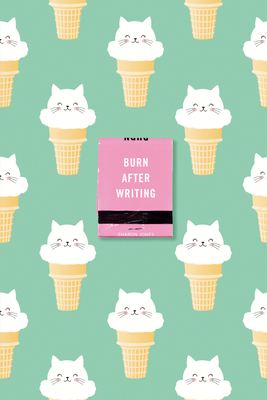 Burn After Writing (Ice Cream Cats) - Jones, Sharon