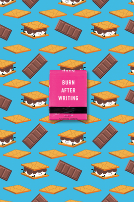 Burn After Writing (s'Mores) - Jones, Sharon