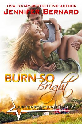 Burn So Bright - Bernard, Jennifer