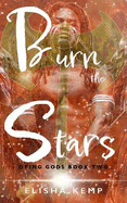 Burn the Stars