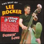 Burnin' Love (The Best of Lee Rocker)