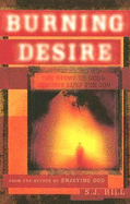Burning Desire: The Story of God's Jealous Love for You