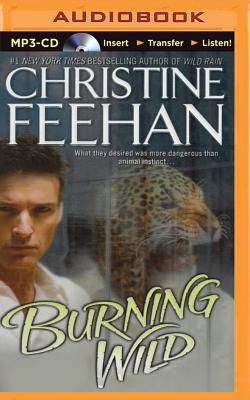 Burning Wild - Feehan, Christine, and Cummings, Jeff (Read by)