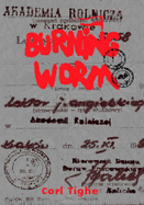 Burning worm