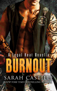 Burnout: A Legal Heat Novella