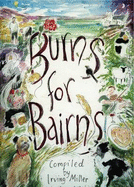 Burns for Bairns: And Lads an Lasses an A'