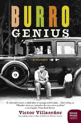 Burro Genius: A Memoir - Villasenor, Victor