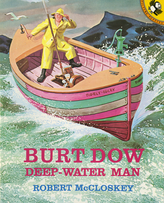 Burt Dow, Deep-Water Man - McCloskey, Robert