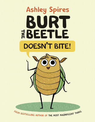 Burt the Beetle Doesn't Bite! - 