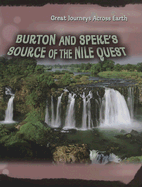 Burton & Speke's Source of the Nile Quest