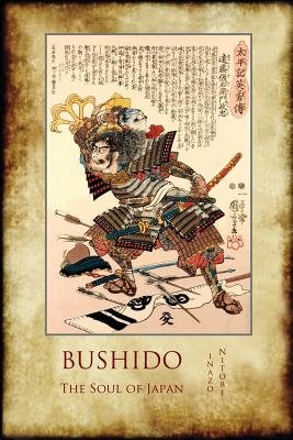 Bushido, the Soul of Japan: with 13 full-page colour illustrations from the time of the Samurai. - Inazo, Nitobe