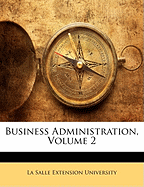 Business Administration, Volume 2