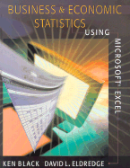 Business and Economic Statistics Using Microsoft Excel