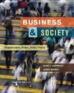 Business and Society: Corporate Strategy, Public Policy and Ethics