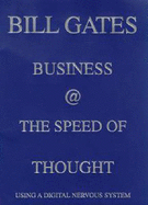 Business at the Speed of Thought: Using a Digital Nervous System