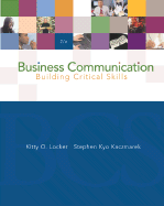 Business Communication: Building Critical Skills - de Long, J Bradford, and Locker, Kitty O