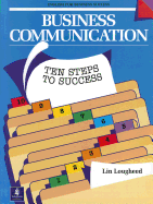 Business Communication: Ten Steps to Success