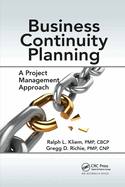 Business Continuity Planning: A Project Management Approach