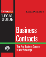 Business Contracts: Turn Any Business Contract to Your Advantage