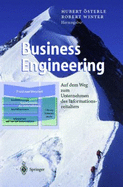 Business Engineering: Auf Dem Weg Zum Unternehmen Des Informationszeitalters
