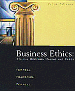 Business Ethics Fifth Edition - Ferrell, O C