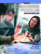 Business Focus Elementary: Student's Book with CD-ROM Pack - Grant, David, and Hughes, John, and McLarty, Robert