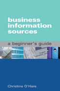 Business Information Sources: A Beginner's Guide