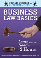 Business Law Basics: Learn What You Need in 2 Hours