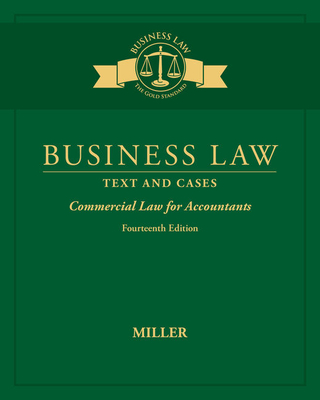 Business Law: Text & Cases - Commercial Law for Accountants - Miller, Roger