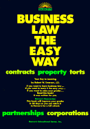 Business Law the Easy Way