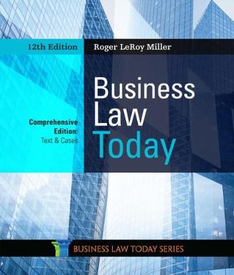 Business Law Today, Comprehensive - Miller, Roger
