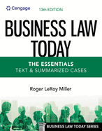 Business Law Today - The Essentials: Text & Summarized Cases
