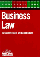 Business Law - Dungan, Christopher, and Ridings, Donald