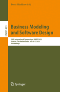 Business Modeling and Software Design: 13th International Symposium, BMSD 2023, Utrecht, The Netherlands, July 3-5, 2023, Proceedings