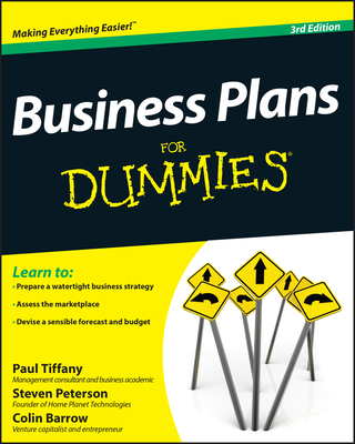 Business Plans For Dummies - Tiffany, Paul, and Peterson, Steven D., and Barrow, Colin