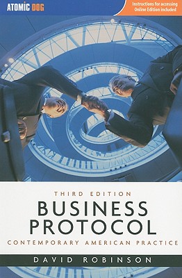 Business Protocol: Contemporary American Practice - Robinson
