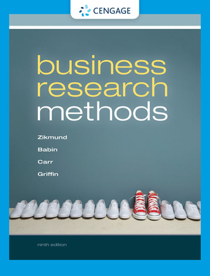 Business Research Methods (with Qualtrics Printed Access Card) - Zikmund, William G, and Babin, Barry J, and Carr, Jon C